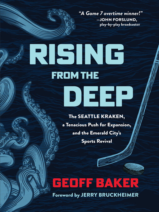 Title details for Rising From the Deep by Geoff Baker - Available